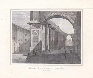 Mailand, Römersäulen bei S. Lorenzo, Stahlstich um 1845, Blattgröße: 12,5 x 15,7 cm, reine Bildgr...