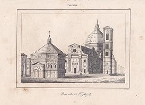 Florenz, Dom nebst der Taufkapelle, Campanile, Stahlstich um 1840, Blattgröße: 12,5 x 20 cm, rein...