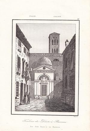 Tombeau du Dante a Ravenne, Das Grab Dante s zu Ravenna, Emilia Romagna, Kupferstich um 1840, Bla...