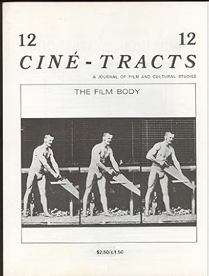 Immagine del venditore per Cine-Tracts, A Journal of Film and Cultural Studies (Winter 1981) [whole issue no. 12] The Film Body venduto da ReadInk, ABAA/IOBA