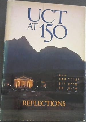 Bild des Verkufers fr UCT at 150: Reflections zum Verkauf von Chapter 1