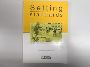 Seller image for Setting Standards: Guide for the Nursery Professional for sale by Goldstone Rare Books