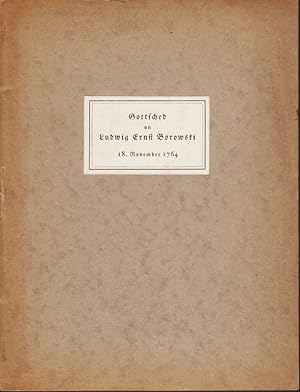 Seller image for Ein Schreiben an Ludwig Ernst Borowski vom 18. November 1764. Den Mitgliedern der Deutschen Gesellschaft zur Erforschung vaterlndischer Sprache und Altertmer bei der Feier des zweihundertjhrigen Bestehens der Gesellschaft in Nachbildung berreicht von der Universitt und der Universitts-Bibliothek. LIMITIERTE Auflage for sale by Schueling Buchkurier