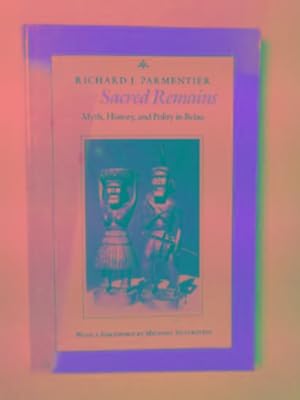 Bild des Verkufers fr The sacred remains: myth, history and polity in Belau zum Verkauf von Cotswold Internet Books
