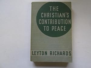 Seller image for The Christian's Contribution to Peace for sale by Goldstone Rare Books