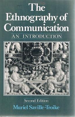 The Ethnography Of Communication: An Introduction