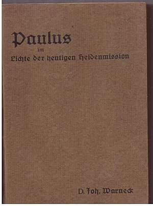 Seller image for Paulus im Lichte der heutigen Heidemission for sale by Bcherpanorama Zwickau- Planitz