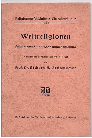 Seller image for Weltreligionen: Buddhismus und Mahammedanismus for sale by Bcherpanorama Zwickau- Planitz