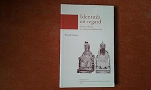 Identités en regard. Destins chinois en miieu bouddhiste thaï