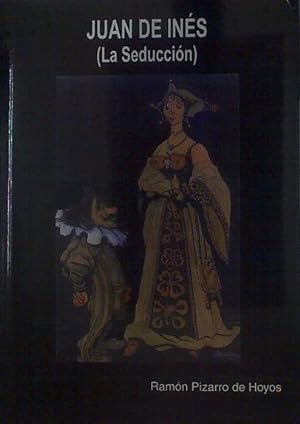 Imagen del vendedor de Juan de Ines La Seduccin a la venta por Almacen de los Libros Olvidados