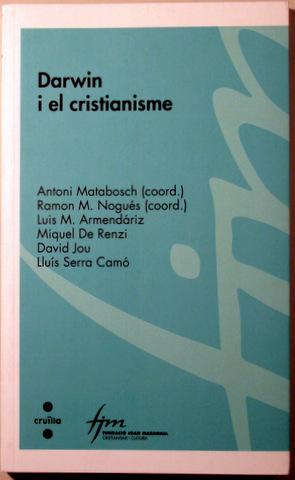 Imagen del vendedor de DARWIN I EL CRISTIANISME - Barcelona 2010 a la venta por Llibres del Mirall