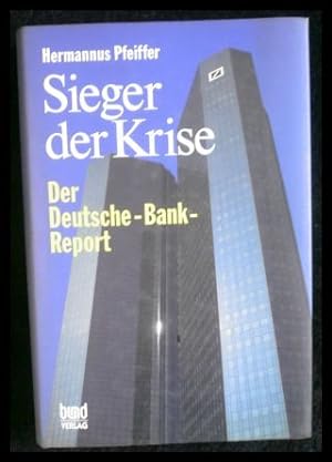 Bild des Verkufers fr Sieger der Krise Der Deutsche-Bank-Report zum Verkauf von ANTIQUARIAT Franke BRUDDENBOOKS