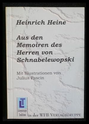 Bild des Verkufers fr Heinrich Heine Aus den Memoiren des Herren von Schnabelewopski (Literarische Tradition) zum Verkauf von ANTIQUARIAT Franke BRUDDENBOOKS