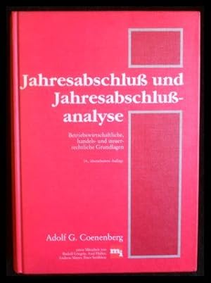 Bild des Verkufers fr Jahresabschluss und Jahresabschlussanalyse: Betriebswirtschaftliche, Handels- Und Steuerrechtliche Grundlagen zum Verkauf von ANTIQUARIAT Franke BRUDDENBOOKS