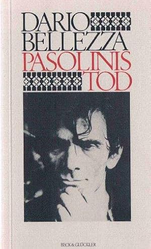 Pasolinis Tod. Aus d. Ital. von Ulrich Hartmann