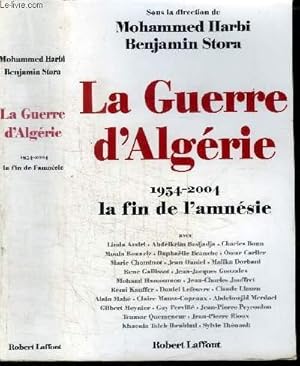 Image du vendeur pour LA GUERRE D'ALGERIE 1954-2004 LA FIN DE L'AMNESIE mis en vente par Le-Livre