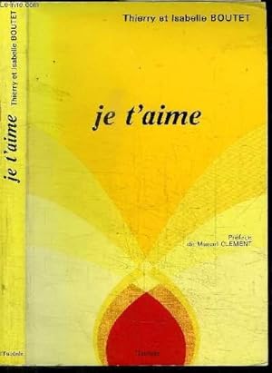 Image du vendeur pour JE T'AIME mis en vente par Le-Livre