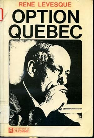 Bild des Verkufers fr Option Qubec zum Verkauf von Librairie Le Nord