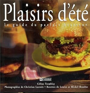 Seller image for Plaisirs d't - le guide du parfait braiseur for sale by Librairie Le Nord
