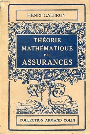 Seller image for THEORIE MATHEMATIQUE DES ASSURANCES for sale by Le-Livre