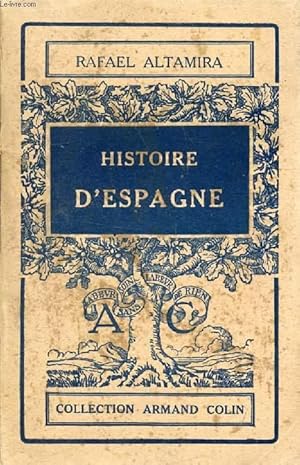 Seller image for HISTOIRE D'ESPAGNE for sale by Le-Livre