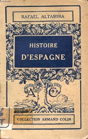 Imagen del vendedor de HISTOIRE D'ESPAGNE a la venta por Le-Livre
