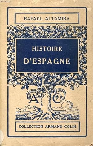 Seller image for HISTOIRE D'ESPAGNE for sale by Le-Livre