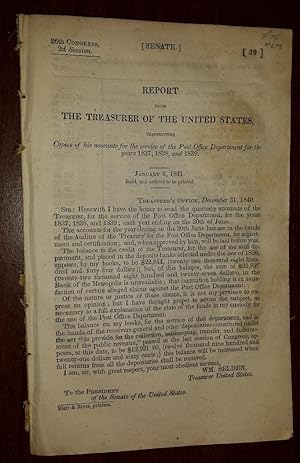 Report from the Treasurer of the United States, Transmitting Copies of his accounts for the servi...