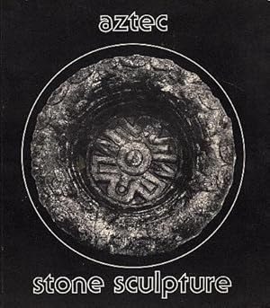 Image du vendeur pour Aztec Stone Sculpture mis en vente par LEFT COAST BOOKS