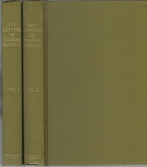 New Letters of Thomas Carlyle (Two volumes)