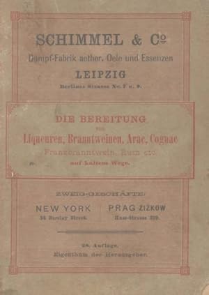 Bild des Verkufers fr Die Bereitung von Liquoeren, Branntweinen, Arac, Cognac, Frankbranntwein, Rum etc. auf kaltem Wege (Reprint von 1892) zum Verkauf von AHA-BUCH GmbH