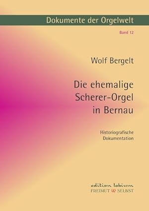 Immagine del venditore per Die ehemalige Scherer-Orgel in Bernau venduto da Rheinberg-Buch Andreas Meier eK