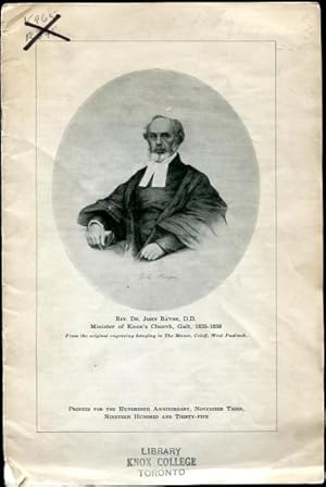 Rev. Dr. John Bayne D.D. Minister of Knox's Church, Galt, 1835-1859