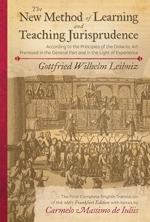 The New Method of Learning and Teaching Jurisprudence (1667)