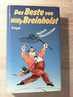 Das Beste von Willy Breinholst: Heitere Geschichten (Hardcover-Ausgabe)