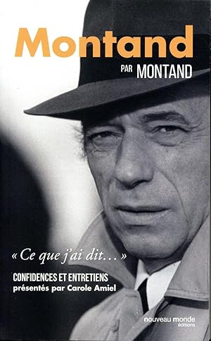 Bild des Verkufers fr Montand par Montand zum Verkauf von Chapitre.com : livres et presse ancienne