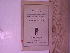 Bild des Verkufers fr Mitteilungen der Akademie zur wissenschaftlichen Erforschung und zur Pflege des Deutschtums / Deutsche Akademie. Jahrgang 1933, 3. Heft. Beispielaufsatz: Zur Geschichte des Deutschtums in Schweden. Mitteilungen der Deutschen Akademie. zum Verkauf von Antiquariat Bookfarm