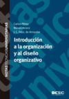 Imagen del vendedor de Introduccin a la organizacin y al diseo organizativo a la venta por AG Library