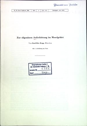 Imagen del vendedor de Zur oligoznen Aufschttung im Moselgebiet; a la venta por books4less (Versandantiquariat Petra Gros GmbH & Co. KG)