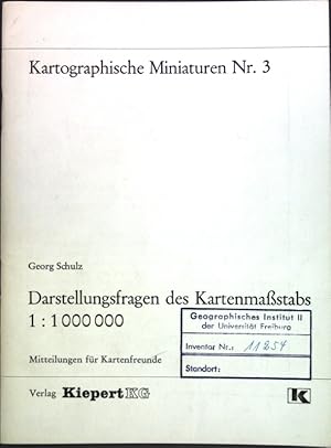 Bild des Verkufers fr Darstellungsfragen des Kartenmastabs 1 : 1 000 000; Kartographische Miniaturen Nr. 3; zum Verkauf von books4less (Versandantiquariat Petra Gros GmbH & Co. KG)