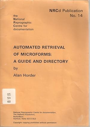 Seller image for Automated Retrieval of Microforms: A guide and directory for sale by Snookerybooks