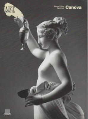 Immagine del venditore per Canova. Art Dossier. venduto da Galerie Joy Versandantiquariat  UG (haftungsbeschr�nkt)