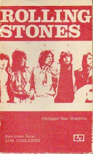 Bild des Verk�ufers f�r LOS ROLLING STONES. Con una antolog�a de canciones. 1� edici�n. Trad. Antonio Piera. zum Verkauf von angeles sancha libros