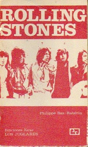 Imagen del vendedor de LOS ROLLING STONES. Con una antologa de canciones. 1 edicin. Trad. Antonio Piera. a la venta por angeles sancha libros