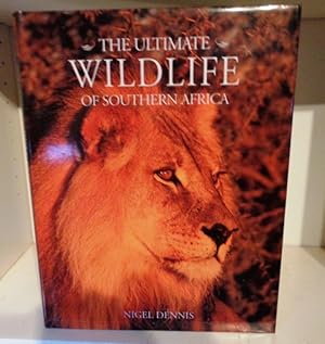 Seller image for The Ultimate Wildlife of Southern Africa for sale by BRIMSTONES