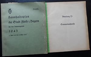 Haushaltsplan der Stadt Fürth in Bayern für das Rechnungsjahr 1943 (1. April 1943 bis 31. März 1944)