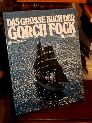Bild des Verkufers fr Das grosse Buch der Gorch Fock. zum Verkauf von Altstadt-Antiquariat Nowicki-Hecht UG