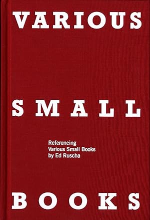 Image du vendeur pour Various Small Books: Referencing Various Small Books by Ed Ruscha [SIGNED by Ruscha] mis en vente par Vincent Borrelli, Bookseller