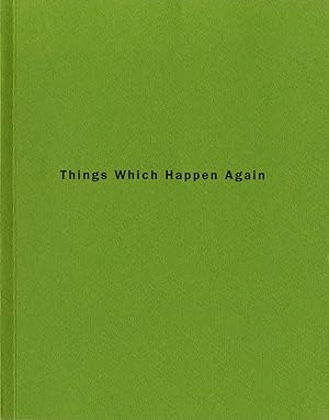 Roni Horn: Things Which Happen Again [SIGNED]