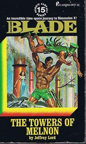 Seller image for The Towers of Melnon (Richard Blade Series, #15) for sale by Lazy Letters Books